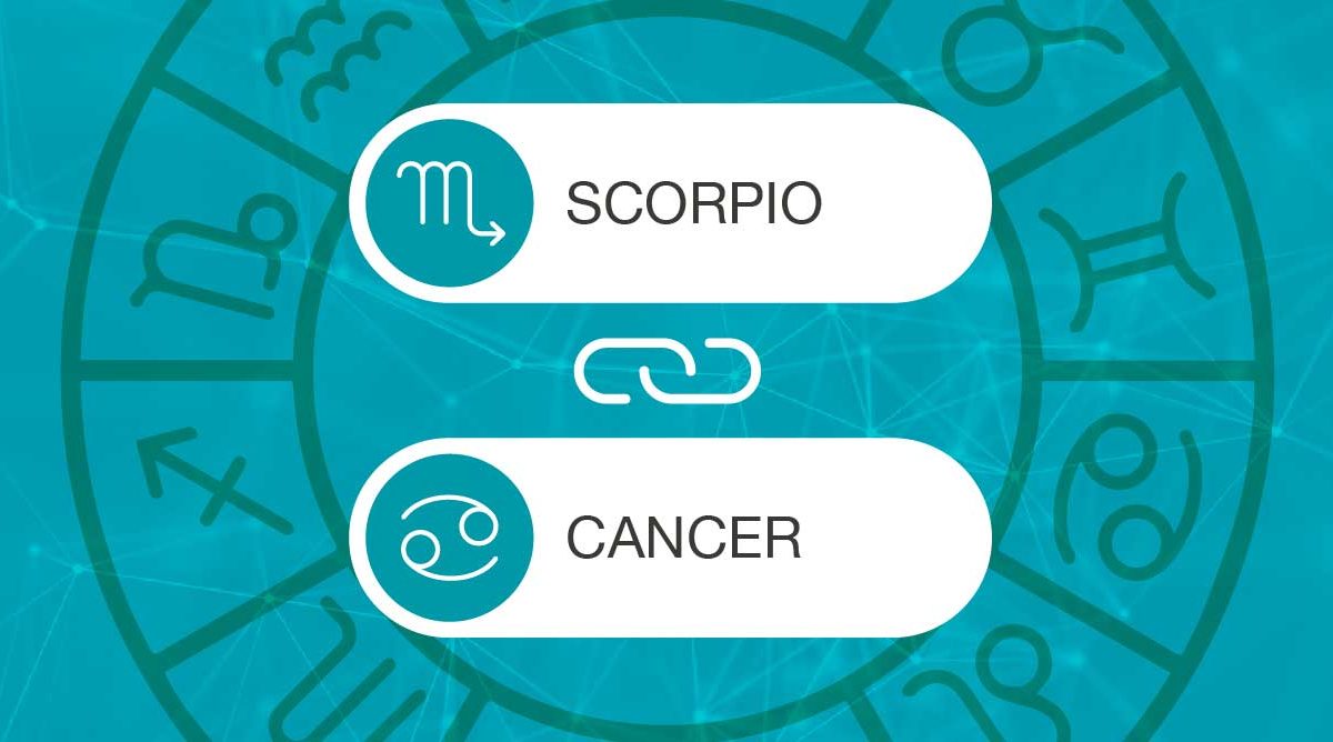 Scorpio and Cancer Compatibility California Psychics